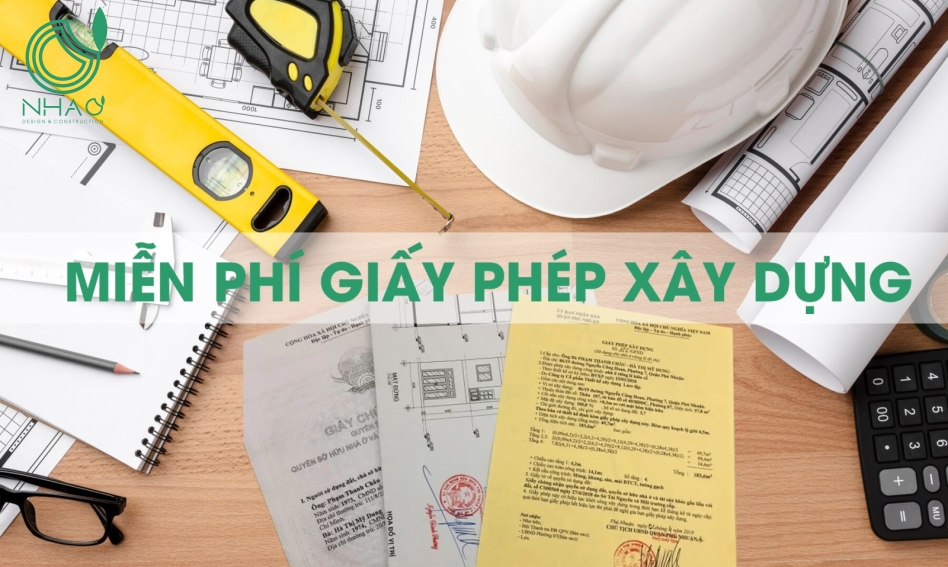 THỦ TỤC XIN GIẤY PHÉP XÂY DỰNG NHÀ Ở RIÊNG LẺ MỚI NHẤT - MIỄN PHÍ
